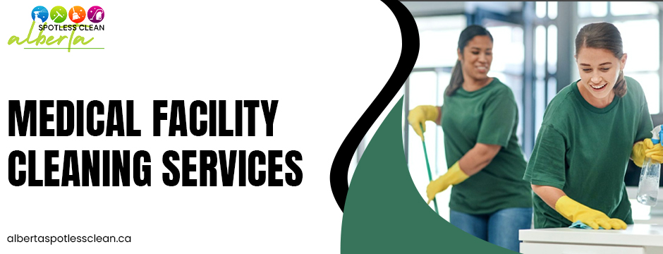 medical facility cleaning services