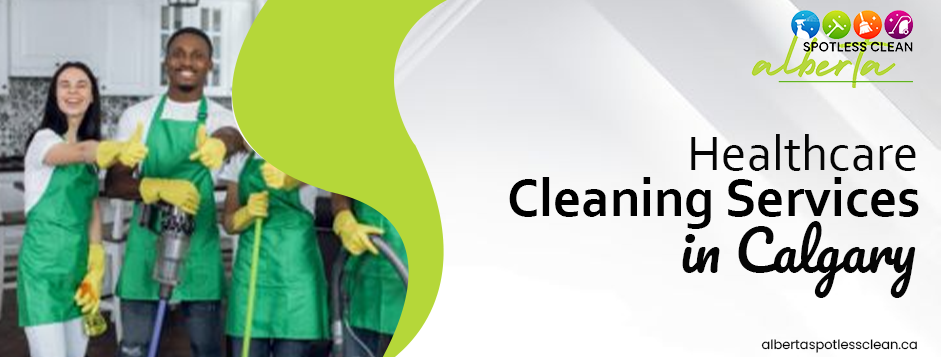 healthcare cleaning services in Calgary