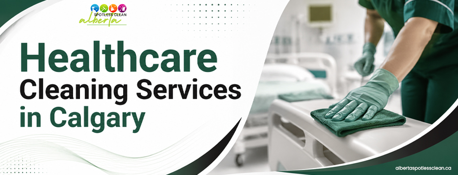 Healthcare Cleaning Services in Calgary