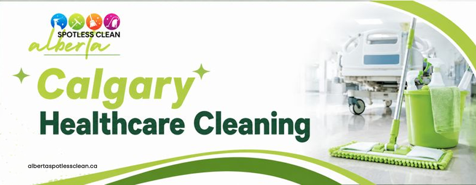 Calgary Healthcare Cleaning
