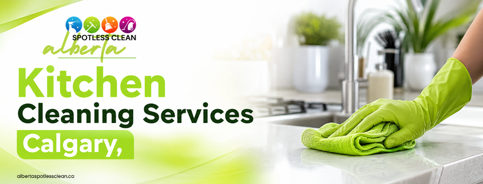 Kitchen Cleaning Services Calgary